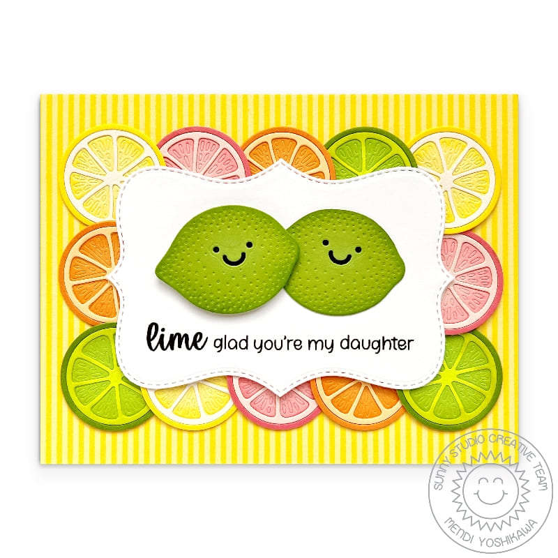 Sunny Studio Stamps Lime Glad You're My Daughter Punny Citrus Slices Summer Card using Limitless Labels 1 Metal Craft Dies