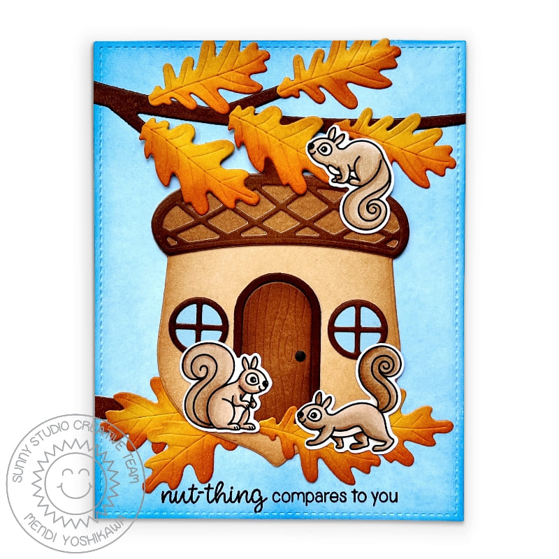 Sunny Studio Nut-thing compares to you Acorn House Punny Fall Card (using Squirrel Friends 4x6 Clear Stamps)