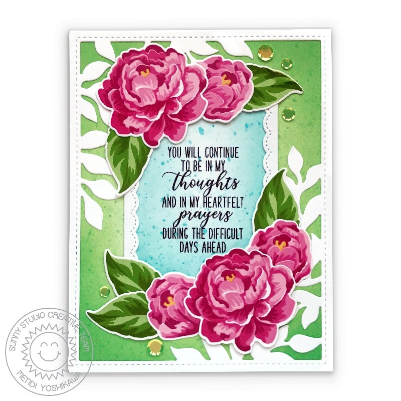 Sunny Studio You Will Continue To be in my Thoughts and Heartfelt Prayers during the difficult days ahead Handmade Floral Flower Card (using Inside Greetings Sympathy Clear Sentiment Stamps)