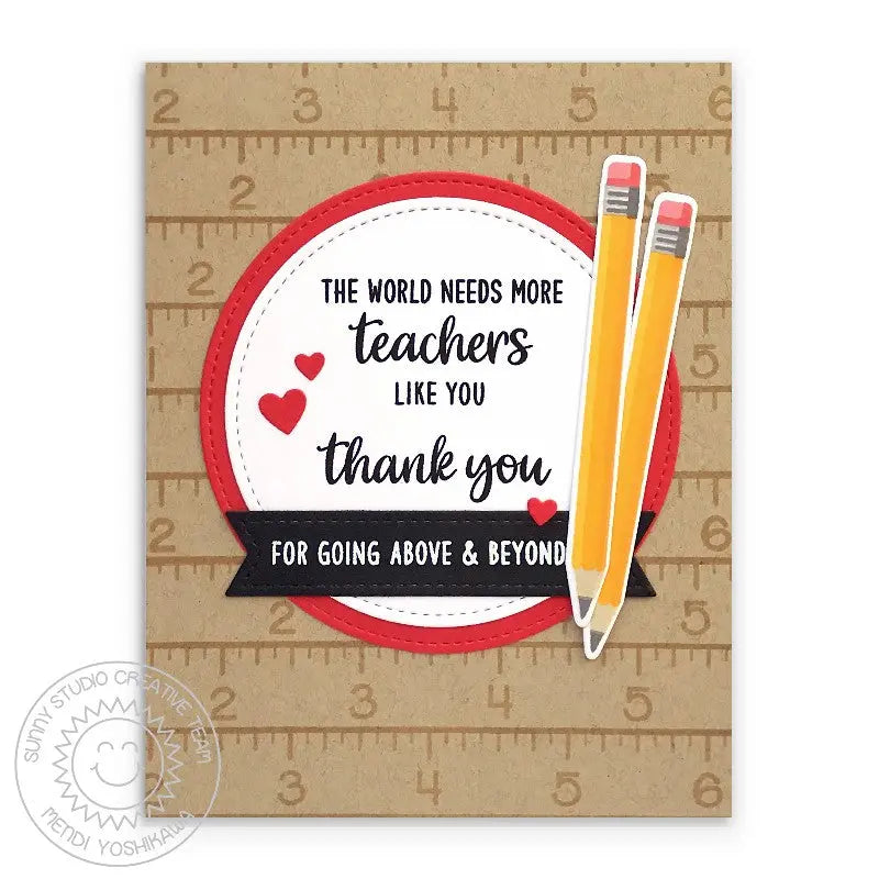 Sunny Studio The World Needs More Teacher's Like You Thank You Card with Pencils & Ruler Background (using School Time 4x6 Clear Stamps)