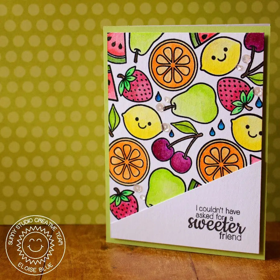 Sunny Studio Stamps Fresh & Fruity "I couldn't have asked for a sweeter friend" Pear, Orange Slice, Lemon, Strawberry & Cherries Card