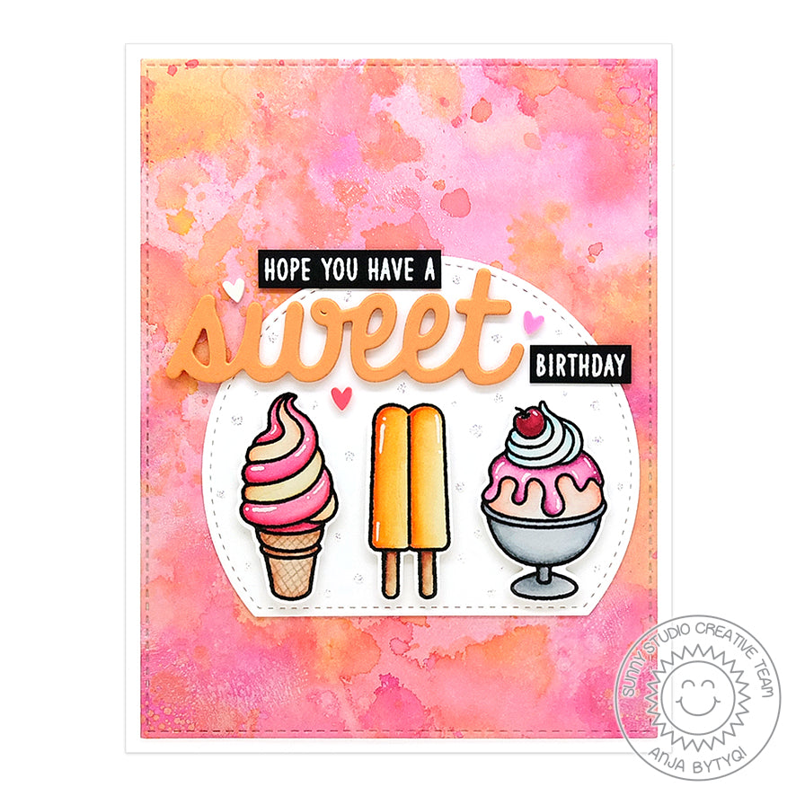 Sunny Studio Stamps Popsicle & Ice Cream Splattered Sweet Birthday Card using Stitched Semi-Circle Nested Metal Cutting Dies
