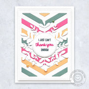 Sunny Studio Stamps I Can't Thank You Enough Clean & Simple Card (using Frilly Frames Chevron Metal Cutting Dies)
